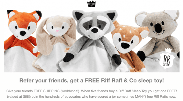 riff raff & co referral program baby products shopify referral examples sleep toys referralcandy