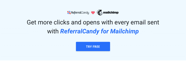 referralcandy for mailchimp blog CTA