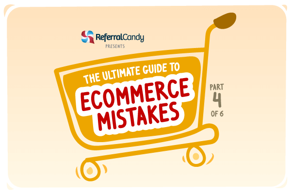 Ecommerce Mistakes #4: Customer Experience Mistakes [Infographic]