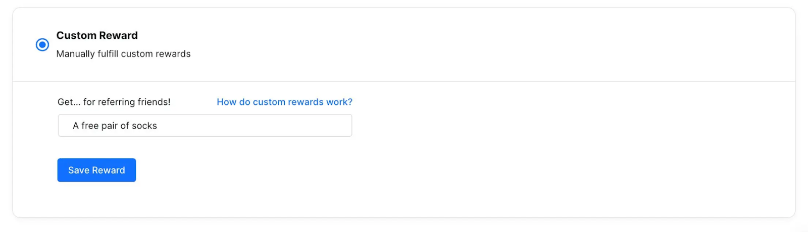 Custom reward example within ReferralCandy