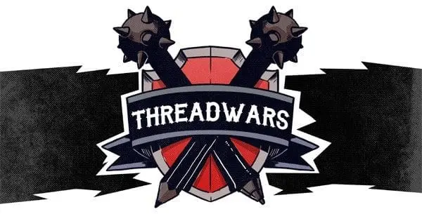 Threadwars