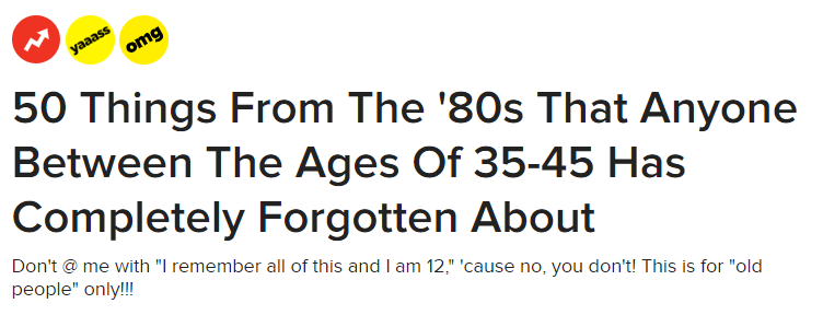 buzzfeed nostalgia marketing 80s kid clickbait ecommerce referralcandy