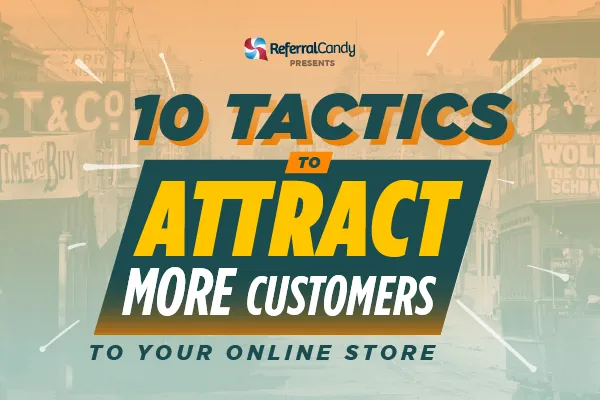 tactics to attract customers